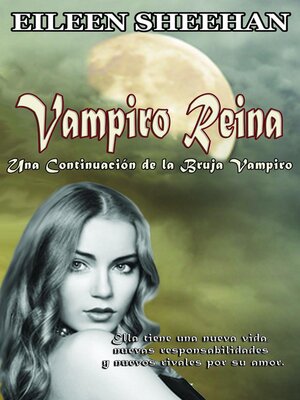 cover image of Vampiro Reina; Una Continuación de la Bruja Vampiro (Libro dos)